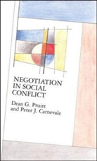 Peter Carnevale, Peter J. Carnevale, PRUITT, Dean G. Pruitt, Dean G. Carnevale Pruitt - Negotiation in Social Conflict