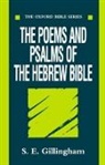 S. E. Gillingham, S. E. (Lecturer in Theology Gillingham, Susan Gillingham - Poems and Psalms of the Hebrew Bible