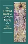 John Dixon Hunt, John Dixon (Academic Adviser Hunt, John Dixon Hunt, John Dixon (Academic Adviser Hunt - Oxford Book of Garden Verse
