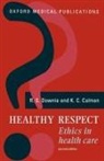 K. C. Calman, Kenneth C. Calman, Calman K. C., Calman Downie, R. S. Downie, R. S. (Professor of Moral Philosophy Downie... - Healthy Respect