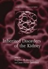 Grunfeld Morgan, Stephen H. Morgan, Steven Griinfeld Morgan, Steven H. (Consultant Renal Physician Morgan, Steven H. Griinfeld Morgan, Jean-Pierre Griinfeld... - Inherited Disorders of the Kidney
