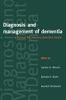 Romola S. Bucks, Kenneth Rockwood, Gordon (Professor in Care of the Elderly Wilcock, Gordon Bucks Wilcock, Gordon K. Wilcock, Wilcock Bucks Rockwood... - Diagnosis and Management of Dementia