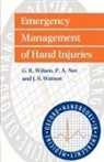 P. A. Nee, J. S. Watson, G. R. Wilson, G. R. (Consultant Hand Surgeon Wilson, G. R. Nee Wilson, G.r. Nee Wilson... - Emergency Management of Hand Injuries