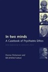 Donna Dickenson, Donna Fulford Dickenson, Donna L. Dickenson, Donna L. (Leverhulme Reader in Medical Dickenson, Donna L. (Leverhulme Reader in Medical Ethics and Law Dickenson, Donna L. Fulford Dickenson... - In Two Minds
