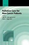 Julia Higginson Addington-Hall, Julia Addington-Hall, Julia (Senior Lecturer/Deputy Head Addington-Hall, Julia M. Addington-Hall, Addington-Hall Julia, Irene Higginson... - Palliative Care for Non-Cancer Patients