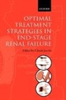 Claude Jacobs, Claude (Professor of Nephrology (Emeritus) Jacobs, Claude Jacobs, Jacobs Claude - Optimal Treatment Strategies in End-Stage Renal Failure