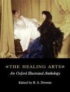 R. S. Downie, R.S. Downie, Robin Downie, Robin (Professor of Moral Philosophy Downie, Robin Downie, Downie Robin - Healing Arts