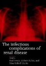 Herman Melville, Paul Sweny, Paul (Consultant Nephrologist Sweny, Paul Rubin Sweny, Nina Tolkoff-Rubin, Robert Rubin... - Infectious Complications of Renal Disease