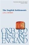 J. N. L. Myres, J. N. L. (Late Honorary Student of Christ C Myres, John N. Myres, John Nowell Linton Myres, Myres J. N. L. - The English Settlements