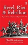 David Underdown, David Underwood - Revel, Riot, and Rebellion