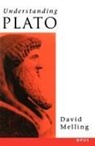 D J Melling, D. J. Melling, David Melling, David J. Melling, David J. (Former Dean of the Faculty of H Melling - Understanding Plato