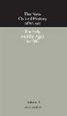 Richard Crocker, Richard Crocker, David Hiley, Hiley David - Early Middle Ages to 1300