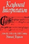 Howard Ferguson - Keyboard Interpretation From the Fourteenth to the Nineteenth Century