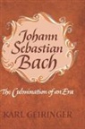 Geiringer, Irene Geiringer, Karl Geiringer - Johann Sebastian Bach