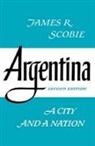 James Scobie, James R. Scobie - Argentina