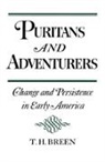 T H (Northwestern University) Breen, T. H. Breen - Puritans and Adventurers