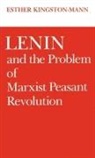 Esther Kingston-Mann, Kingston-Mann Esther - Lenin and the Problem of Marxist Peasant Revolution