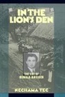 Nechama Tec, Nechama (Professor Emerita of Sociology Tec, Nechama (Professor of Sociology Tec, Tec Nechama - In the Lion''s Den