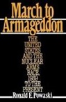 Ronald E. Powaski, Ronald E. (History Teacher Powaski, Powaski Ronald E. - March to Armageddon
