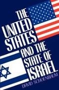 David Schoenbaum, David (Professor of History Schoenbaum - United States and the State of Israel