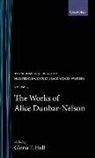 Alice Dunbar-Nelson, Alice Moore Dunbar-Nelson, Gloria T. Hull - Works of Alice Dunbar-Nelson: Volume 3