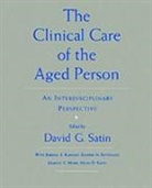 Satin, David G Satin, David G. Satin, David G Satin, David G. Satin, Satin David G. - Clinical Care of the Aged Person