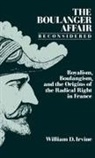 William D Irvine, William D. Irvine, William D. (Associate Professor Irvine, Irvine William D. - Boulanger Affair Reconsidered