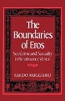 Guido Ruggiero - Boundaries of Eros
