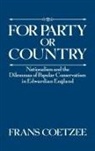 Frans Coetzee, Frans (Assistant Professor of History Coetzee, Independent Scholar Frans (Independent Sc Coetzee - For Party Or Country