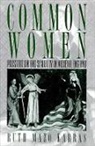 Ruth Mazo Karras, Ruth Mazo (Associate Professor of History Karras - Common Women