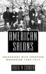 Robert M. Crunden, Robert M. (Professor of History and Direc Crunden, Robert M. (Professor of History and Director of American Studies Crunden, Robert Morse Crunden - American Salons