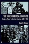Dana Nelson, Dana D. Nelson, Dana D. (Assistant Professor of English Nelson, Stephanie Nelson, Nelson Dana D. - ''The Word in Black and White''