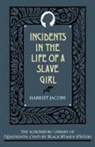 Harriet Jacobs, Harriet A. Jacobs, Harriet Ann Jacobs, Jacobs Harriet, Valerie Smith - Incidents in the Life of a Slave Girl