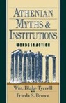 Frieda S. Brown, Frieda S. (Professor of French Brown, Brown Frieda S., William Blake Tyrrell, William Blake Brown Tyrrell, Wm Blake Tyrrell... - Athenian Myths and Institutions