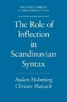 Anders Holmberg, Anders (Associate Professor of Linguisti Holmberg, Anders Platzack Holmberg, Holmberg Platzack, Christer Platzack - Role of Inflection in Scandinavian Syntax