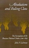 John P. Ledonne, John P. (Fellow Ledonne - Absolutism and Ruling Class