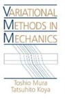 etc., Jasuik Iwona, Dimitris Kouris, Tatsuhito Koya, Toshio Mura, Toshio Etc. Koya Mura... - Variational Methods in Mechanics