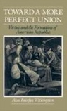 Ann F Withington, Ann F. Withington, Ann Fairfax Withington, Ann Fairfax (Assistant Professor of Hi Withington, Withington Ann Fairfax - Toward a More Perfect Union