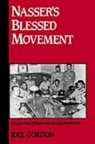 Joel Gordon, Joel (Assistant Professor of History Gordon, Gordon Joel - Nasser''s Blessed Movement