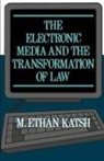 M. Ethan Katsh, M. Ethan (Professor of Legal Studies Katsh, M.ethan Katsh, M.ethan (Professor of Legal Studies Katsh - Electronic Media and the Transformation of Law