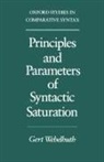 Gert Webelhuth, Gert (Post-Doctoral Fellow Webelhuth, Webelhuth Gert - Principles and Parameters of Syntactic Saturation