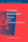 Robert LeVine, Robert (Professor of Linguistics Levine, Robert S. Levine, Robert LeVine, Levine Robert - Formal Grammar
