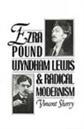 Professor of English Vincent (Washington U Sherry, Vincent Sherry, Vincent (Associate Professor of English Sherry, Sherry Vincent - Ezra Pound, Wyndham Lewis, and Radical Modernism