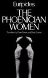 Peter Burian, Burian Swann, Burian/Swann, Euripides, Brian Swann - Phoenician Women