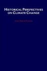 James R. Fleming, James R. (Meteorologist and Historian Fleming, James Rodger Fleming, James Rodger (Professor in the Science Fleming - Historical Perspectives on Climate Change