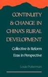 Louis Putterman, Louis (Professor of Economics Putterman, Louis G Putterman, Louis G. Putterman, Putterman Louis - Continuity and Change in China''s Rural Development