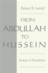 Robert B. Satloff, Robert B. (Deputy Director Satloff, Satloff Robert B. - From Abdullah to Hussein