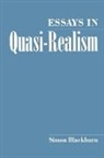 Simon Blackburn, Simon (Edna J. Koury Distinguished Prof Blackburn, Simon (Edna J. Koury Distinguished Professor of Philosophy Blackburn, Blackburn Simon - Essays in Quasi-Realism