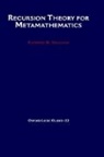 Raymond M. Smullyan, Raymond M. (Professor of Philosophy Smullyan - Recursion Theory for Metamathematics