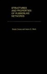 Burak Erman, Burak (Professor Erman, Burak Mark Erman, Erman Burak, James E Mark, James E. Mark - Structures and Properties of Rubberlike Networks